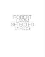 Robert Lamm Selected Lyrics