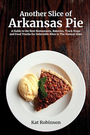 Another Slice of Arkansas Pie