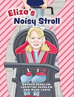 Eliza's Noisy Stroll