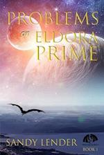Problems on Eldora Prime