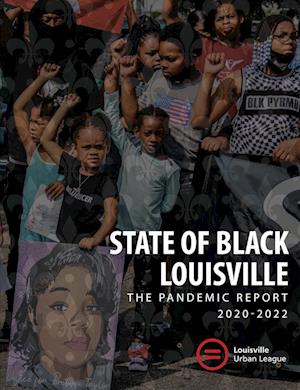 2022 State of Black Louisville