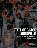 2022 State of Black Louisville