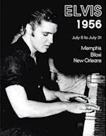 Elvis July 5-31, 1956