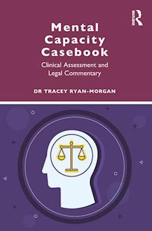 Mental Capacity Casebook