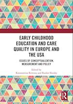 Early Childhood Education and Care Quality in Europe and the USA