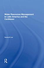 Water Resources Management In Latin America And The Caribbean