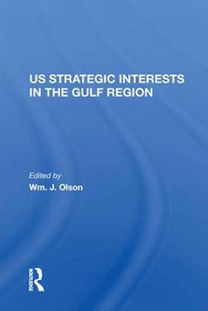 U.S. Strategic Interests In The Gulf Region