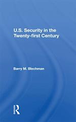 U.s. Security In The Twenty-first Century