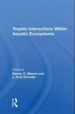 Trophic Interactions Within Aquatic Ecosystems