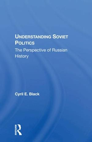Understanding Soviet Politics