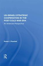 U.S. - Israeli Strategic Cooperation In The Post-cold War Era