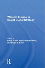 Western Europe In Soviet Global Strategy