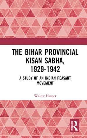 Bihar Provincial Kisan Sabha, 1929-1942