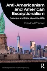 Anti-Americanism and American Exceptionalism
