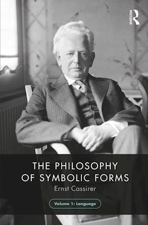 The Philosophy of Symbolic Forms, Volume 1