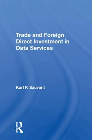 Trade And Foreign Direct Investment In Data Services