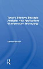 Toward Effective Strategic Analysis