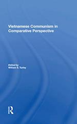Vietnamese Communism In Comparative Perspective