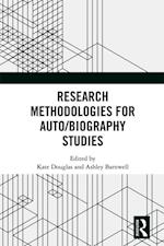 Research Methodologies for Auto/biography Studies