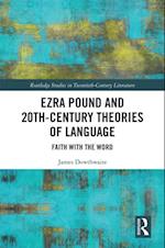 Ezra Pound and 20th-Century Theories of Language