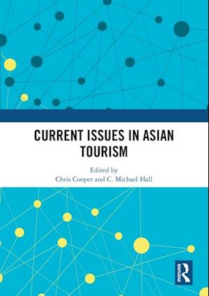 Current Issues in Asian Tourism