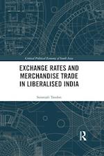 Exchange Rates and Merchandise Trade in Liberalised India