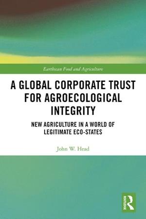 Global Corporate Trust for Agroecological Integrity