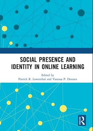 Social Presence and Identity in Online Learning