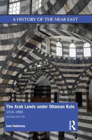 The Arab Lands under Ottoman Rule