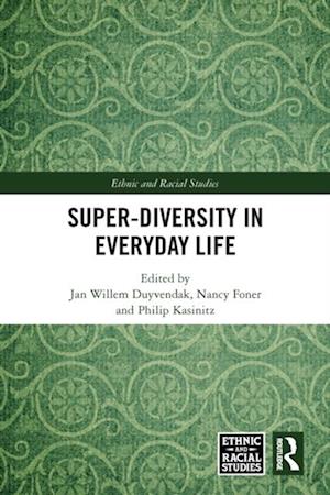 Super-Diversity in Everyday Life