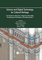 Science and Digital Technology for Cultural Heritage - Interdisciplinary Approach to Diagnosis, Vulnerability, Risk Assessment and Graphic Information Models