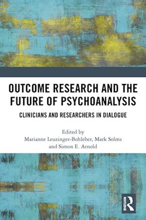 Outcome Research and the Future of Psychoanalysis