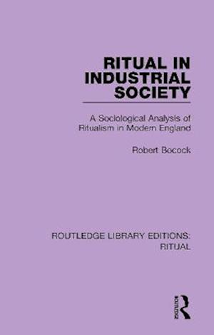 Ritual in Industrial Society