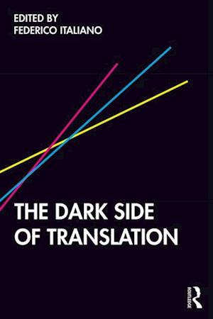 Dark Side of Translation