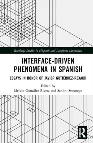 Interface-Driven Phenomena in Spanish