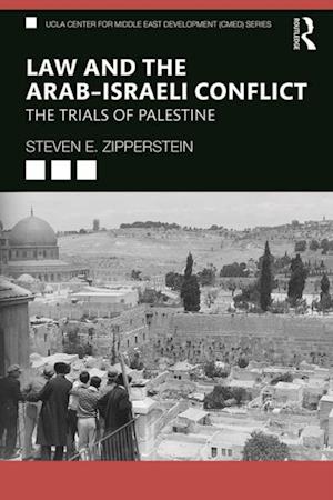 Law and the Arab-Israeli Conflict