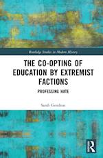 Co-opting of Education by Extremist Factions