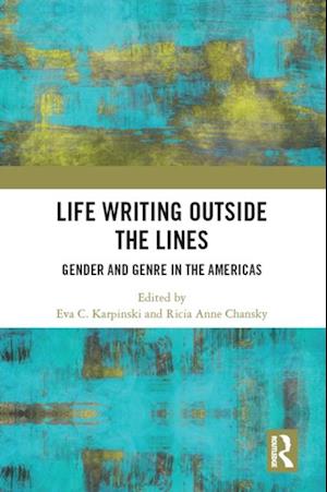 Life Writing Outside the Lines