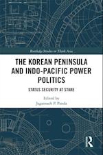 Korean Peninsula and Indo-Pacific Power Politics