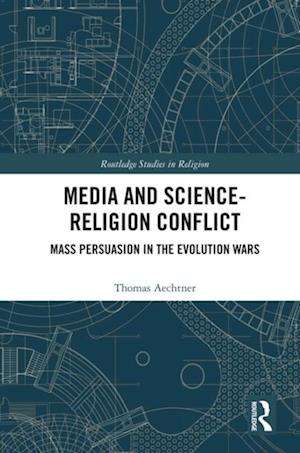 Media and Science-Religion Conflict