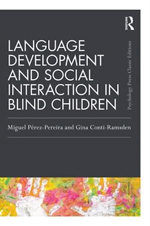 Language Development and Social Interaction in Blind Children