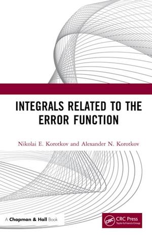 Integrals Related to the Error Function