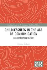 Childlessness in the Age of Communication