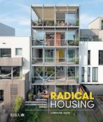 Radical Housing
