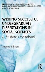 Writing Successful Undergraduate Dissertations in Social Sciences