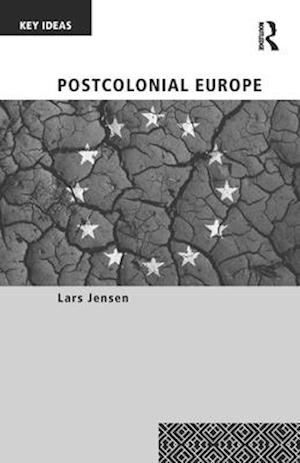 Postcolonial Europe