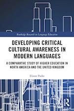 Developing Critical Cultural Awareness in Modern Languages