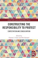 Constructing the Responsibility to Protect