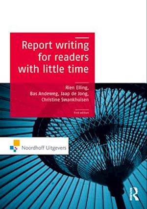 Report Writing for Readers with Little Time