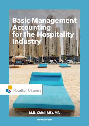 Basic Management Accounting for the Hospitality Industry